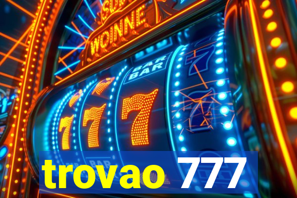 trovao 777